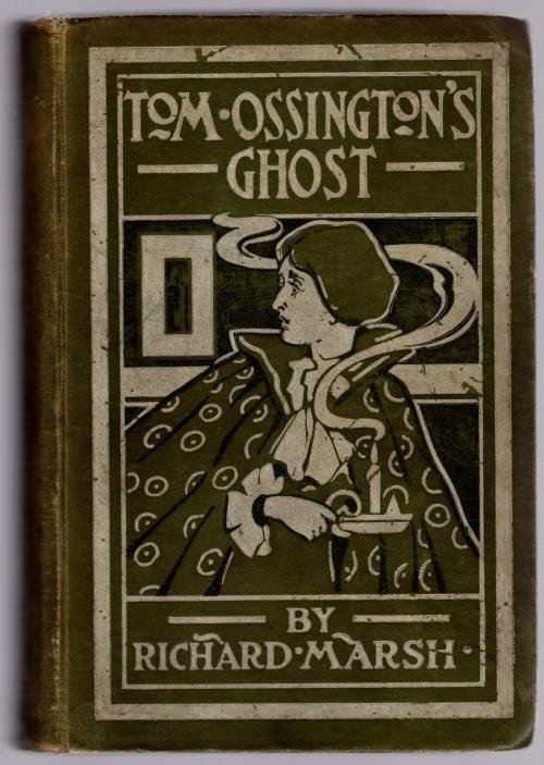 Tom-Ossington's Ghost by Richard Marsh (First Edition)