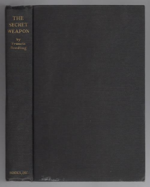 The Secret Weapon by Francis Beeding