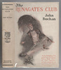 The Runagates Club by John Buchan (First U.S. Edition)