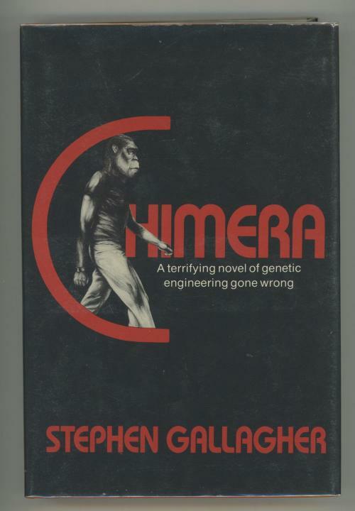 Chimera by Stephen Gallagher (First U.S. Edition)
