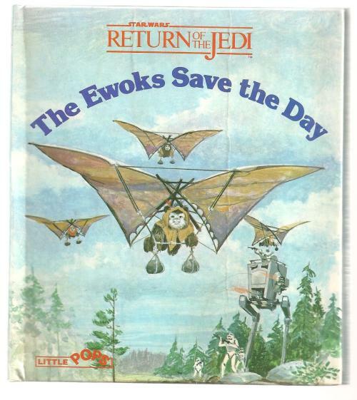 The Ewoks Save the Day by Kay Carroll (First Edition)
