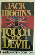 TOUCH THE DEVIL by Jack Higgins FIRST