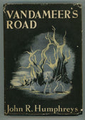 Vandameer's Road by John R. Humphreys