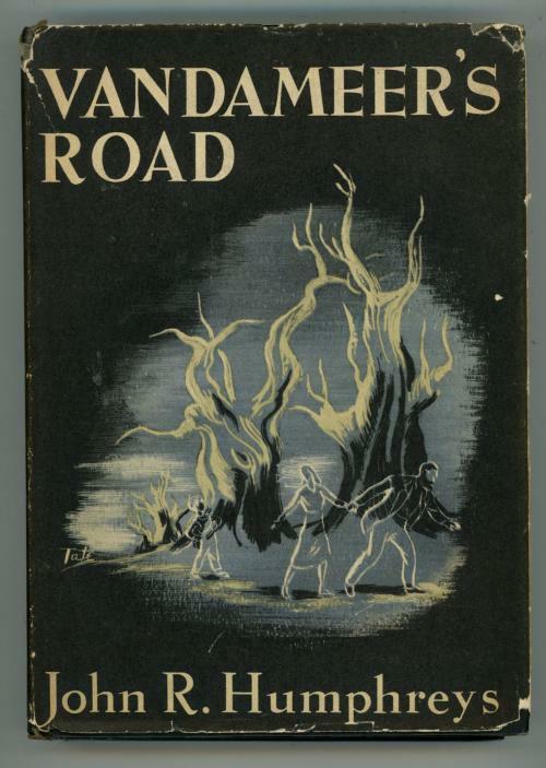 Vandameer's Road by John R. Humphreys