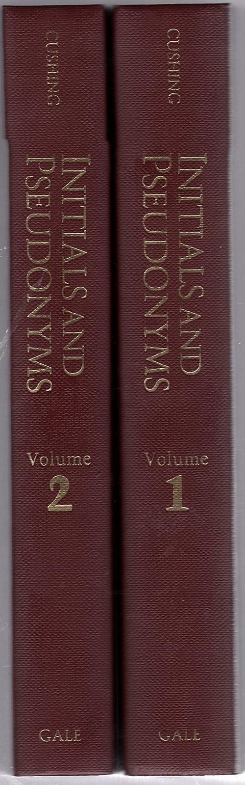 Initials and Pseudonyms  by William Cushing