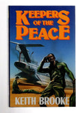 Keepers of Peace by Keith Brooke (First UK Edition) File Copy