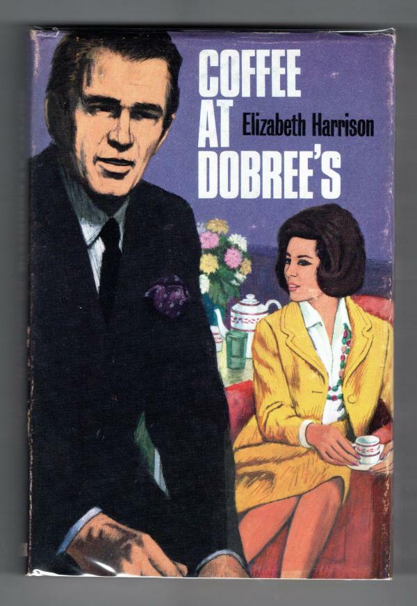 Coffee at Dobree's by Elizabeth Harrison (First Edition) File Copy