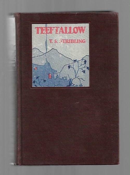 Teeftallow by T. S. Stribling First KKK