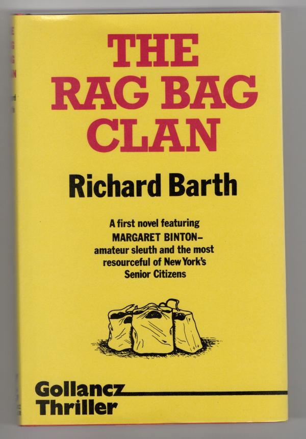 The Rag Bag Clan by Richard Barth (First Edition) File Copy