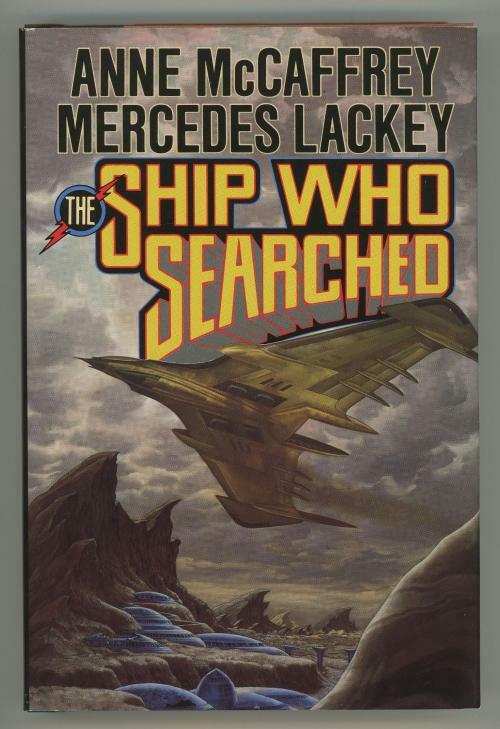 The Ship Who Searched by Anne McCaffrey Mercedes Lackey