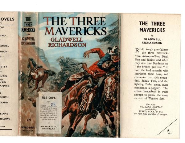 The Three Mavericks by Gladwell Richardson (First Edition) File Copy