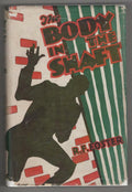 The Body in the Shaft by R. F. Foster (First Edition)