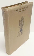 Time and the Gods by Lord Dunsany (Limited Edition) Signed #176