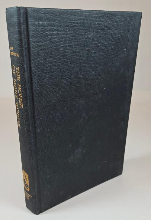 The House of Many Worlds by Sam Merwin, Jr. (First Edition)