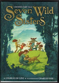 Seven Wild Sisters by Charles de Lint (First Edition)