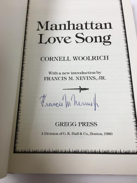 Manhattan Love Song by Cornell Woolrich (First Thus) Signed by Nevins