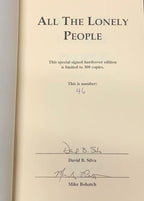All the Lonely People by David B. Silva (First Edition) Limited Signed Copy #46
