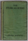 The Star-Makers by Gerald Maxwell (First Edition)