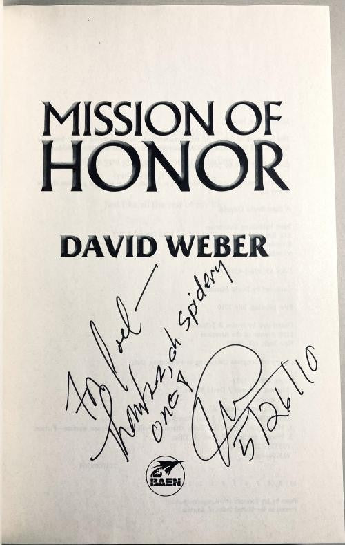 Mission of Honor by David Weber (First Edition) Signed