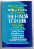 The Human Equation: Short Novels of Tomorrow by William F. Nolan (Editor) 1st...