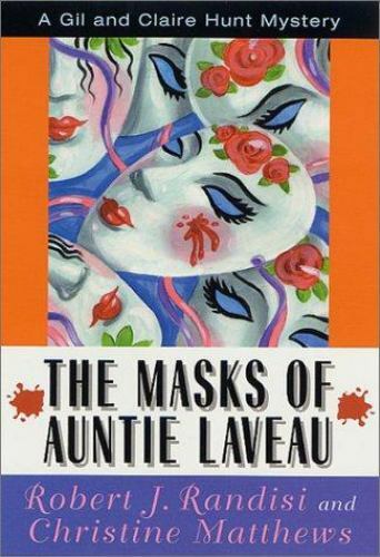 The Masks of Auntie Laveau by Robert J. Randisi, Christine Matthews (First Ed...