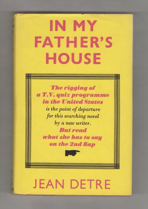In My Father's House by Jean Detre (First Edition) Gollancz File copy