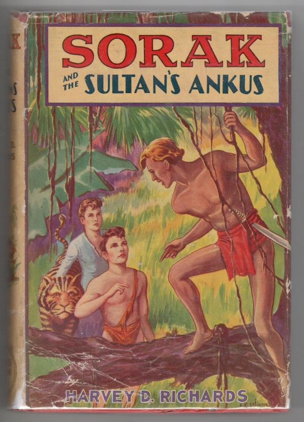 Sorak and the Sultan's Ankus by Harvey D. Richards (First Edition)