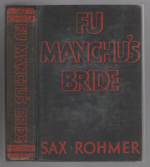 Fu Manchu's Bride by Sax Rohmer (First Edition)