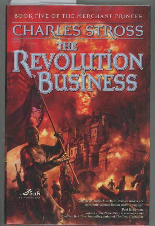 The Revolution Business by Charles Stross (First Edition)