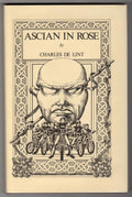 Ascian in Rose by Charles de Lint (Signed, Limited) Donna Gordon- High Grade