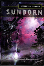 Sunborn by Jeffrey A. Carver (1st Ed) John W. Campbell Award Submission Copy