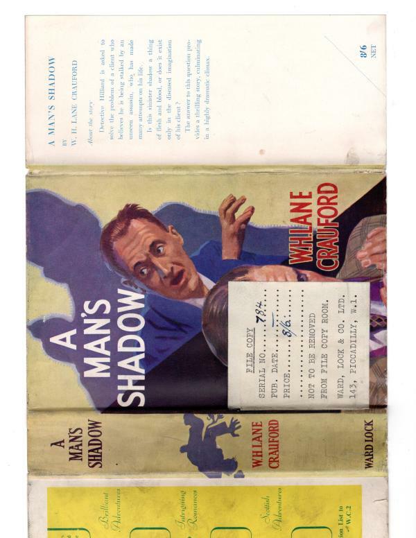 A Man's Shadow by W. H. Lane (First Edition) File Copy