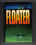Floater by Joseph Koenig (First Edition)