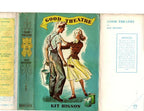 Good Theatre by Kit Higson (First Edition) File Copy