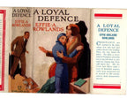 A Loyal Defence by Effie A. Rowlands (First Edition) Ward Lock File Copy