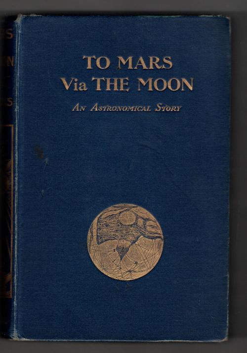 To  Mars via the Moon: An Astronomical Story by Mark Wicks