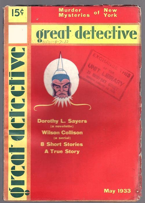 Great Detective May 1933 Dorothy L. Sayers The Man with No Face - Pulp