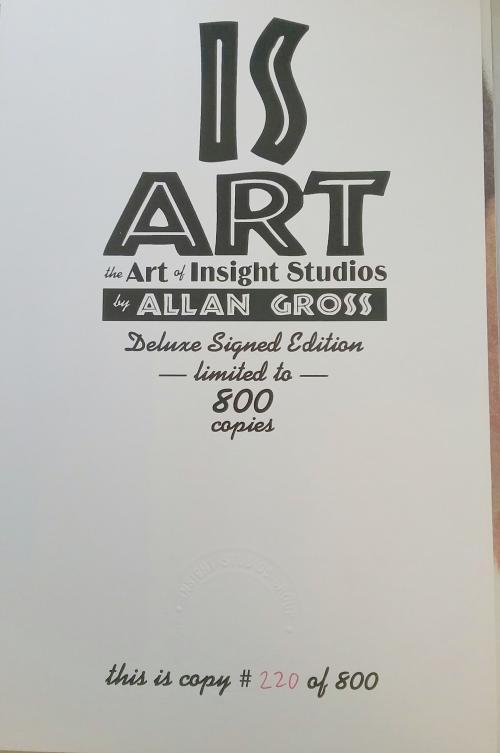 Is Art: The Art of Insight Studios Signed