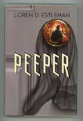 Peeper by Loren D. Estleman 1st