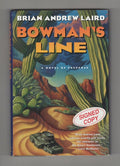 Bowman's Line by Brian Andrew Laird Signed (First Edition)