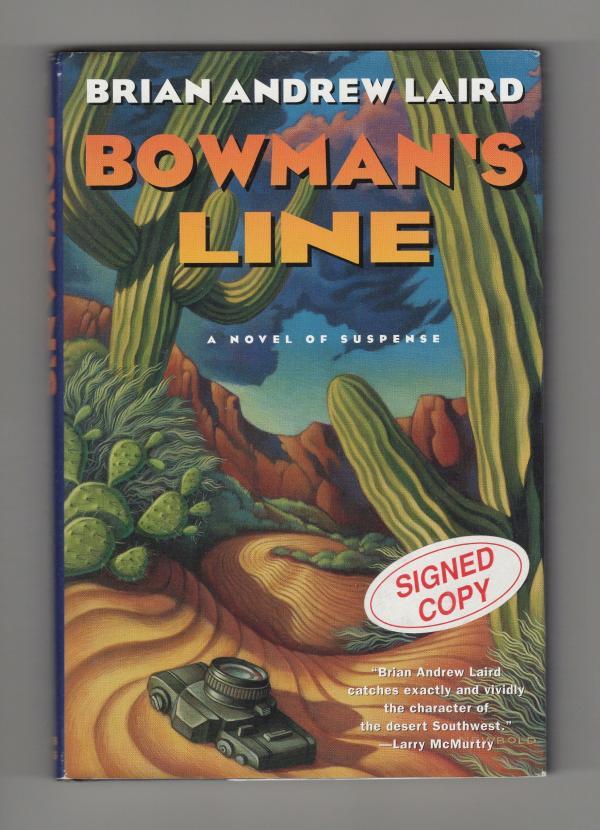 Bowman's Line by Brian Andrew Laird Signed (First Edition)