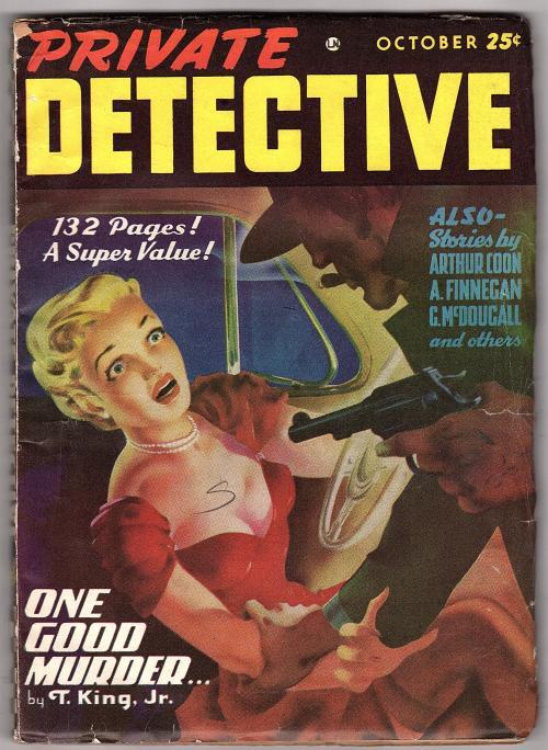 Private Detective Oct 1950 GGA Gun Attack Cvr, T. King, Jr - Pulp