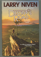 Destiny's Road by Larry Niven (First Edition)