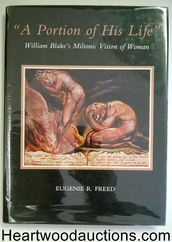 "A Portion of His Life" William Blakes Miltonic Vision of Woman by Eugenie R. Fr