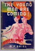 The Young Men are Coming! by M.P. Shiel (First Edition)