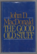 The Good Old Stuff by John D. MacDonald (First Edition)