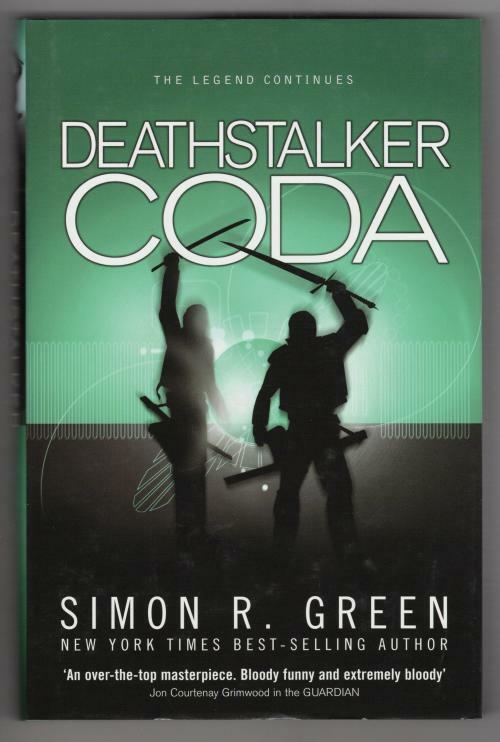Deathstalker Coda by Simon R. Green (First Edition) Gollancz File Copy