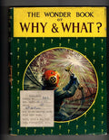 The Wonder Book of Why and What? (Ward Lock File Copy)