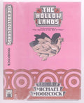 The Hollow Lands by Michael Moorcock (First Edition)