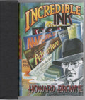 Incredible Ink by Howard Browne (First Edition) Limited Signed #308
